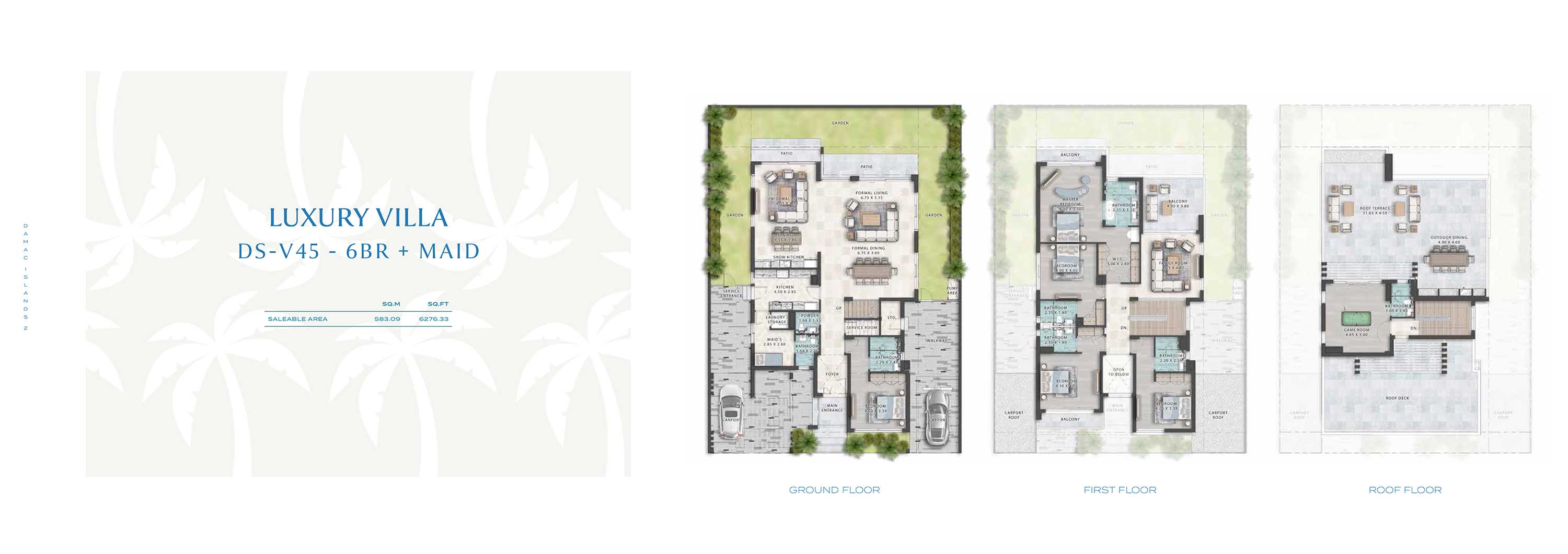 6 Bedrooms + Maid	DS-V45 Villa