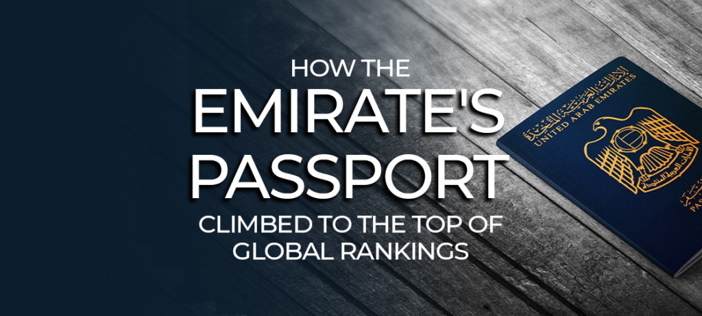How the Emirates Passport Climbed to the Top of Global Rankings