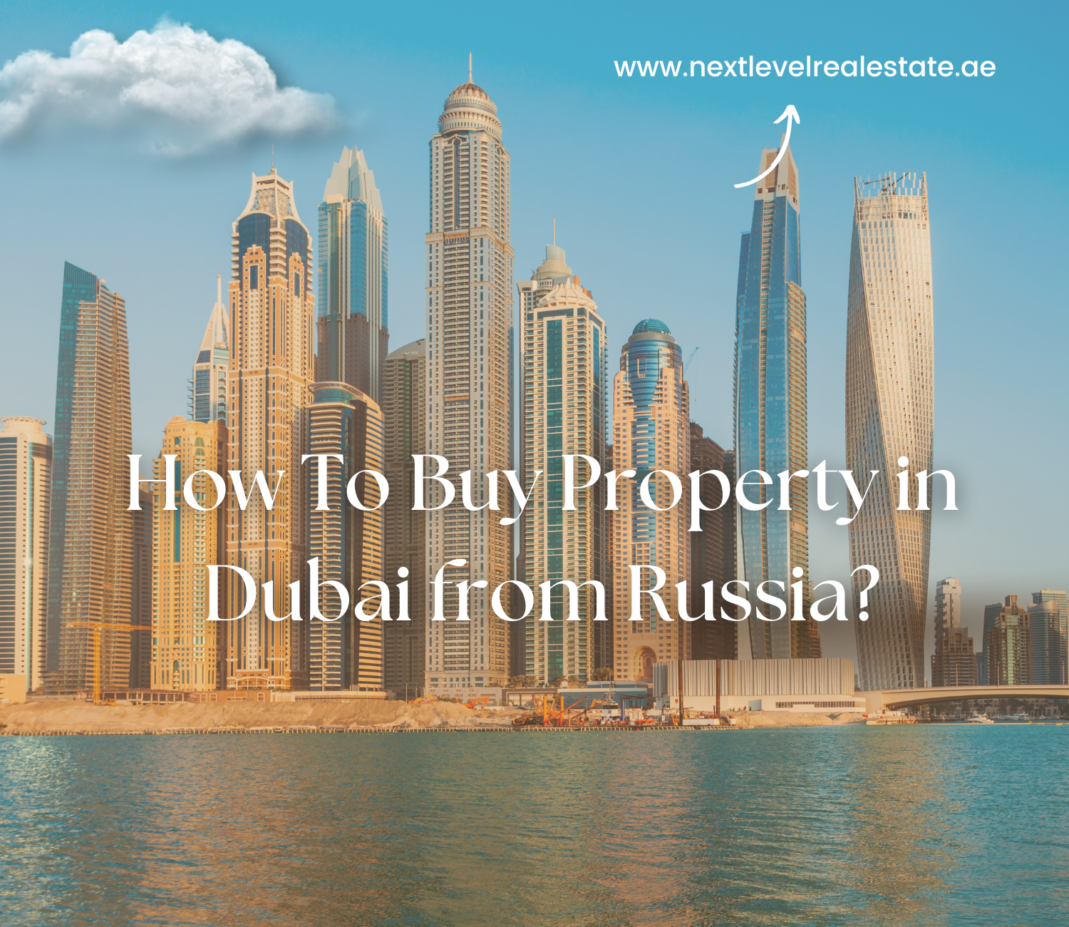 How To Buy Property in Dubai from Russia?